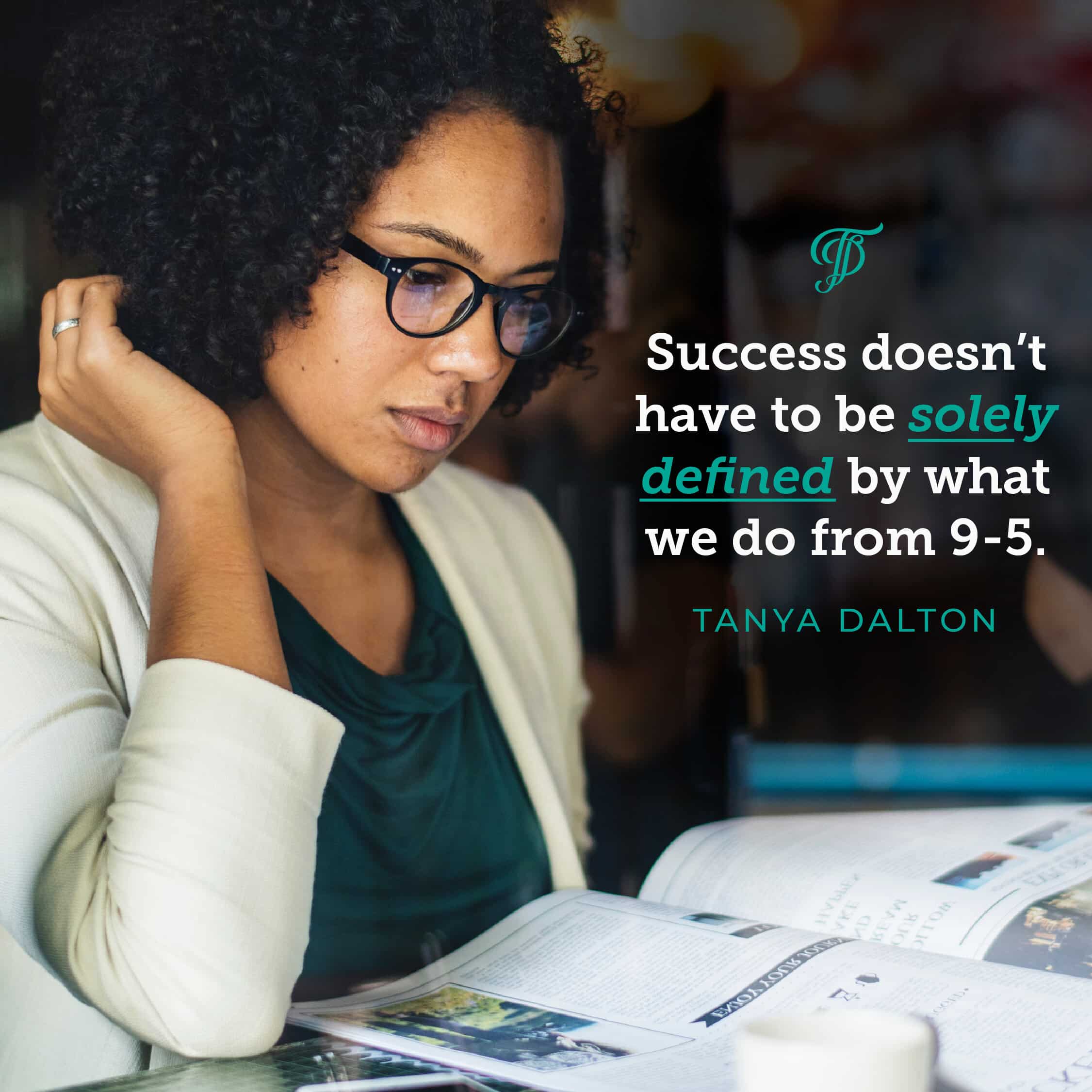 Tanya Dalton quote on success