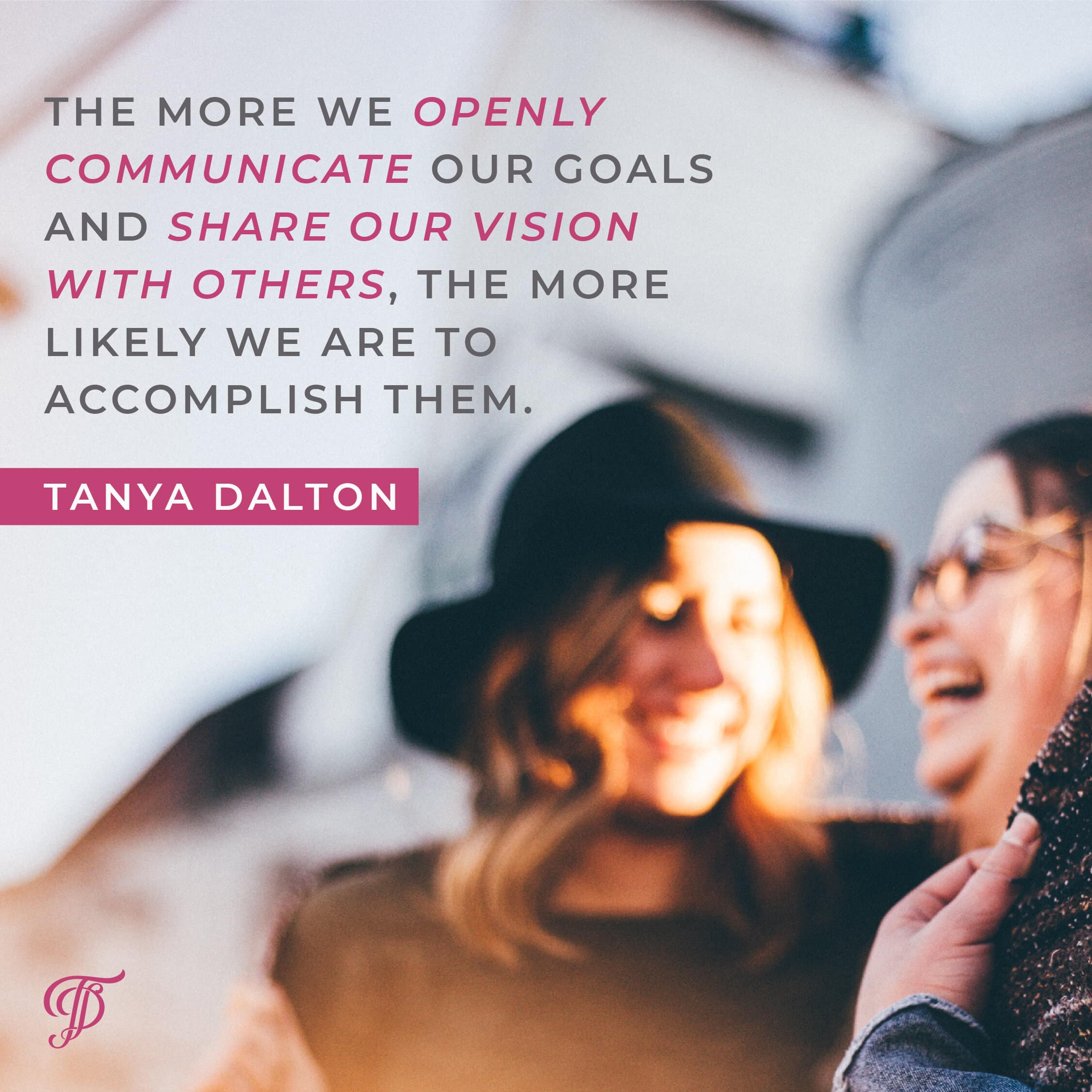 Tanya Dalton quote on goals