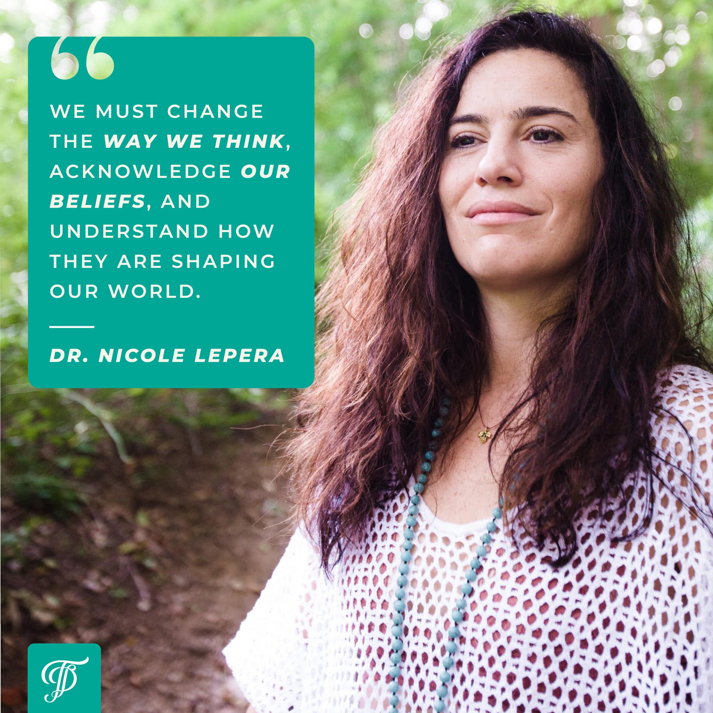 Nicole LePera, author of Do the Work, podcast interview on The Intentional Advantage