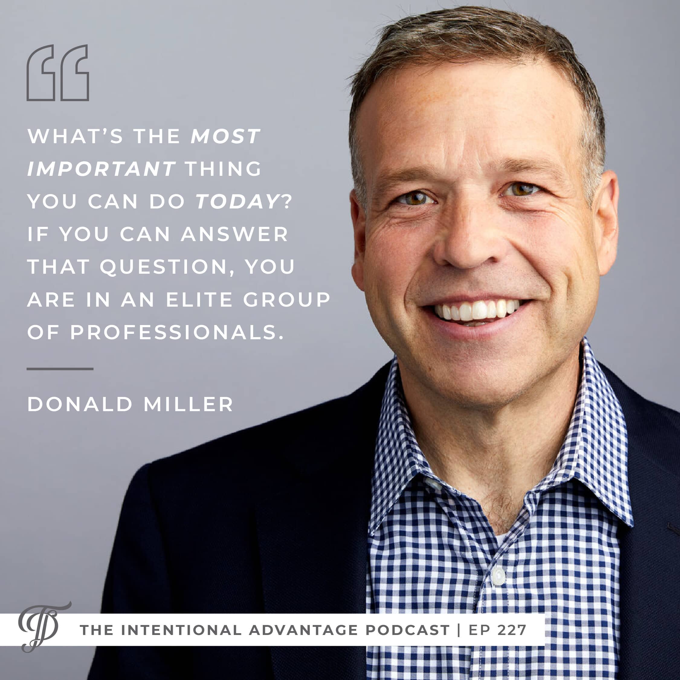 Donald Miller podcast interview on The Intentional Advantage