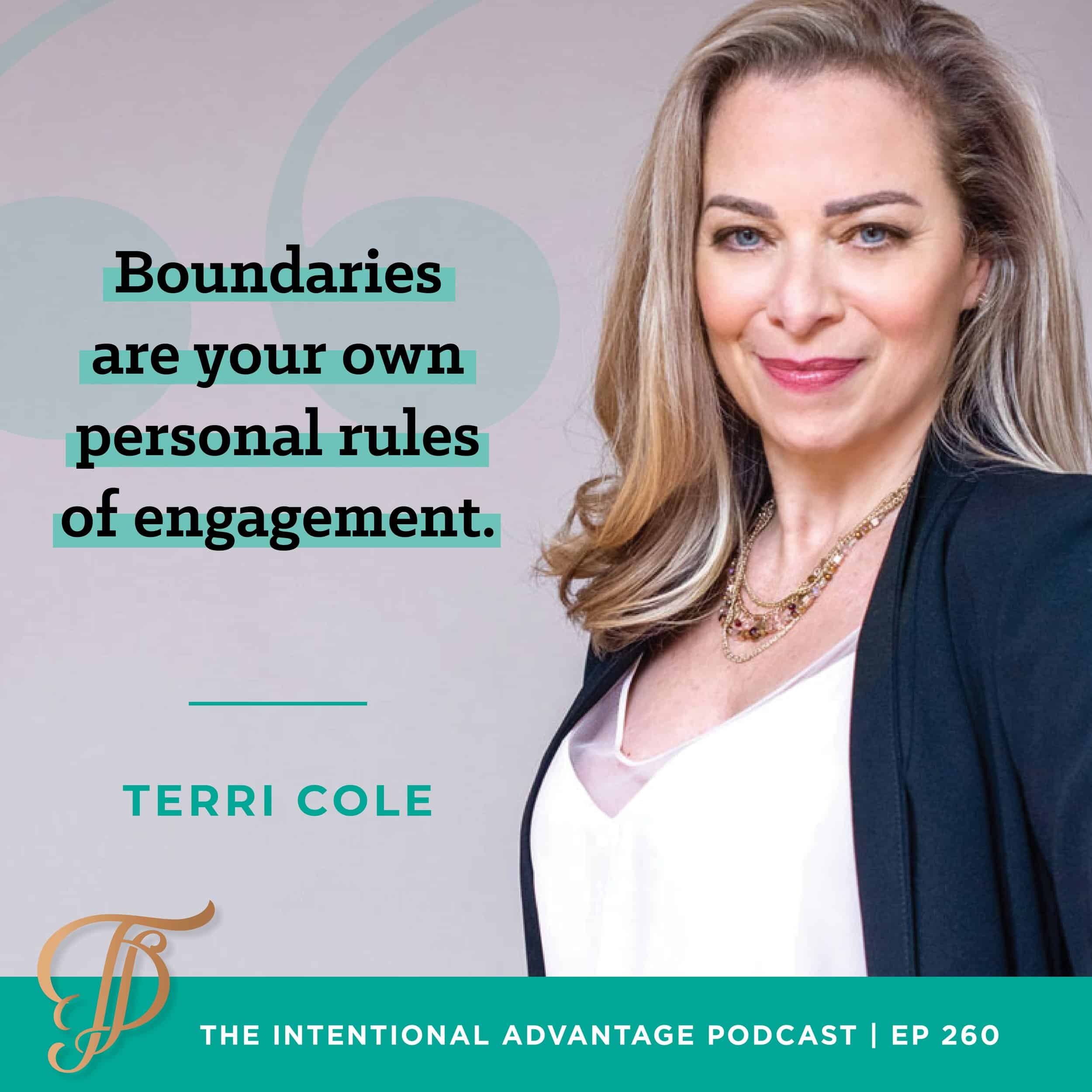 Terri Cole quote from her podcast interview on The Intentional Advantage