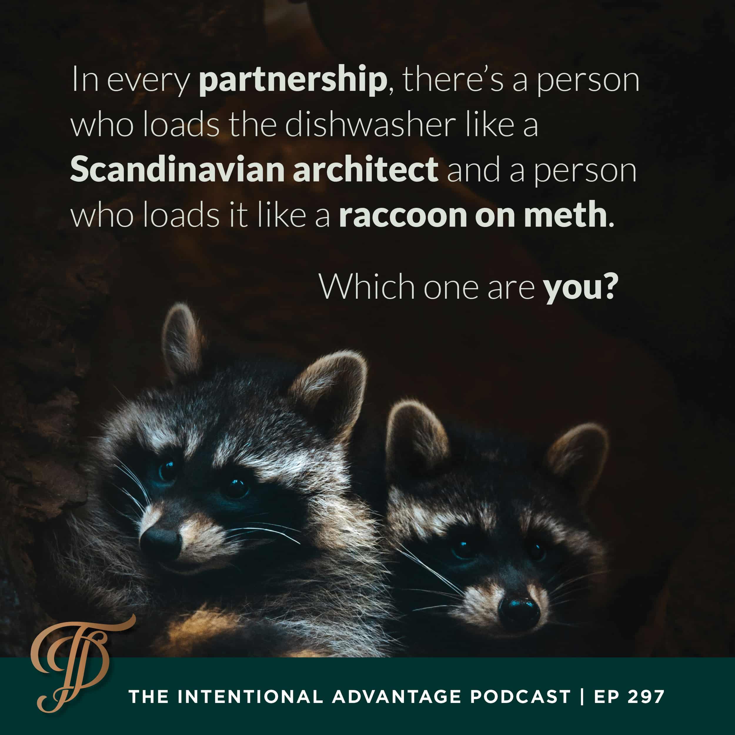 Intentional Advantage Podcast with Tanya Dalton and John Dalton The secret to a great marriage